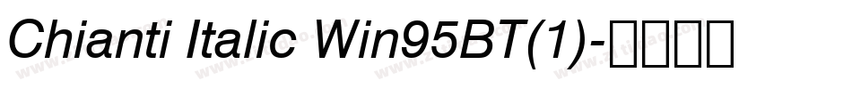 Chianti Italic Win95BT(1)字体转换